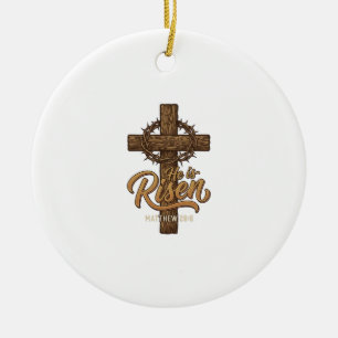 Ornamento De Cerâmica Ele Ressuscitou Cruz Coroa de Espinhos Camiseta Cr