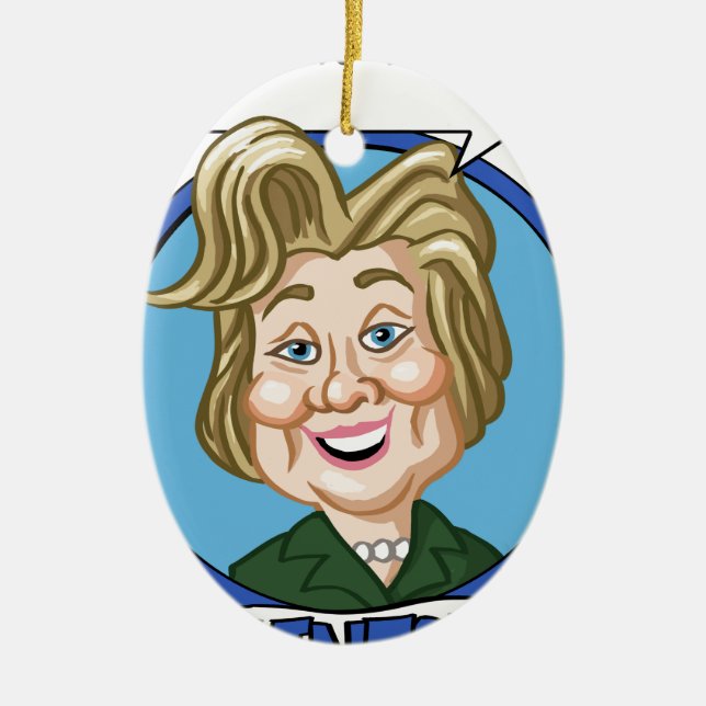 Ornamento De Cerâmica Eleição 2016 de Hilary Clinton (Frente)