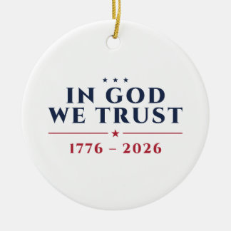 Ornamento De Cerâmica Em Deus Confiamos 1776-2026