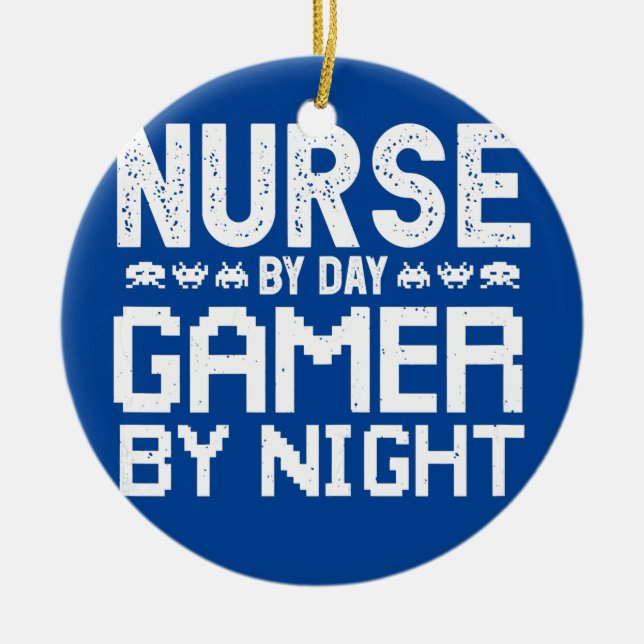 Ornamento De Cerâmica Enfermeira do Dia Gamer da Noite para mulheres (Frente)