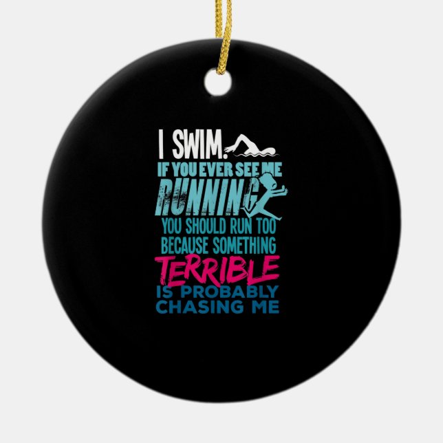 Ornamento De Cerâmica Engraçado Nadar Presente Um Nadador (Frente)