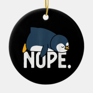Ornamento De Cerâmica Engraçado Não Hoje Não Pinguim Preguiçoso Amante d