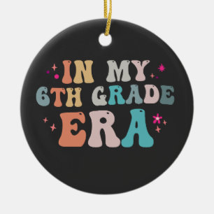 Ornamento De Cerâmica Engraçado voltar à escola na minha 6