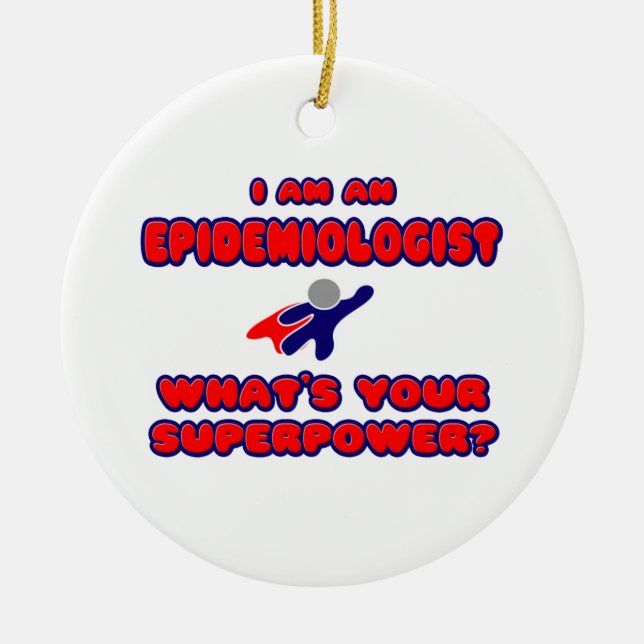 Ornamento De Cerâmica Epidemiologista... Qual é o seu superpoder? (Frente)