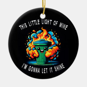 Ornamento De Cerâmica Esta Pequena Luz Mina, Fogo Idiota