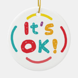 Ornamento De Cerâmica Está tudo bem!