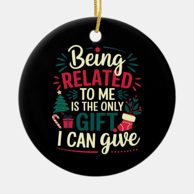 Ornamento De Cerâmica Estar relacionado a mim é o presente que posso dar (Frente)