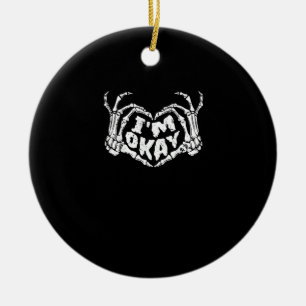 Ornamento De Cerâmica Estou bem, Dia de as Bruxas engraçado, o esqueleto