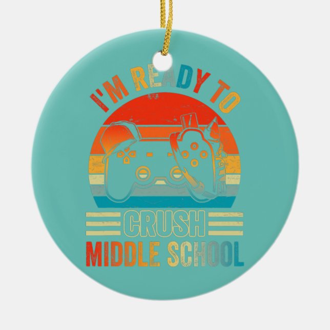 Ornamento De Cerâmica Estou pronto para esmagar o jogo de vídeo da escol (Frente)