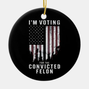 Ornamento De Cerâmica Estou votando no criminoso condenado pró-Trump 202