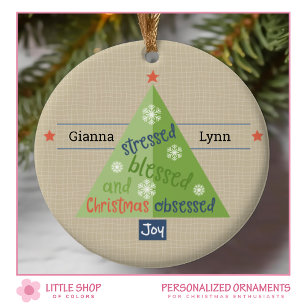 Ornamento De Cerâmica Estressado Abençoado Obsessivo Personalizável