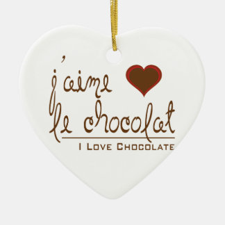 Ornamento De Cerâmica Eu adoro chocolate, em francês!