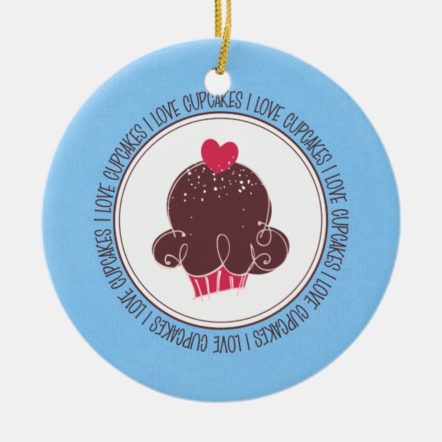 Ornamento De Cerâmica Eu adoro Cupcakes de cerâmica (Frente)