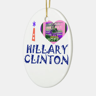 Ornamento De Cerâmica Eu Amo Hillary Clinton para Presidente dos EUA Art