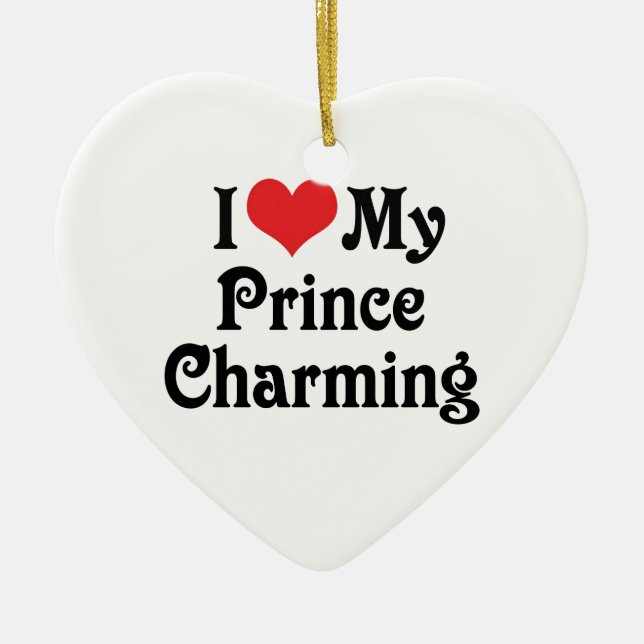 Ornamento De Cerâmica Eu Amo Meu Príncipe Encantado (Frente)