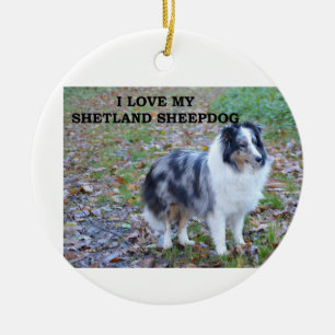 Ornamento De Cerâmica Eu Amo Meu Shetland Sheepdog