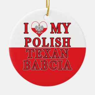 Ornamento De Cerâmica Eu Amo Meu Texano Polonês Babcia