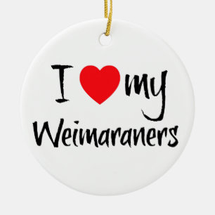Ornamento De Cerâmica Eu Amo Meus Weimaraners
