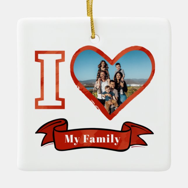 Ornamento De Cerâmica Eu Amo Minha Família Foto Personalizada Natal (Frente)