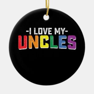 Ornamento De Cerâmica Eu Amo o Orgulho dos Meus Tios Família Gay Lésbica