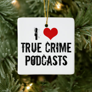Ornamento De Cerâmica Eu Amo Podcasts De Crime Verdadeiro
