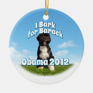 Ornamento De Cerâmica Eu descasco para Barack, BO o primeiro cão Obama