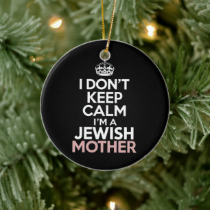 Ornamento De Cerâmica Eu Não Fico Calma Sou Uma Mãe Judia Hanukkah 