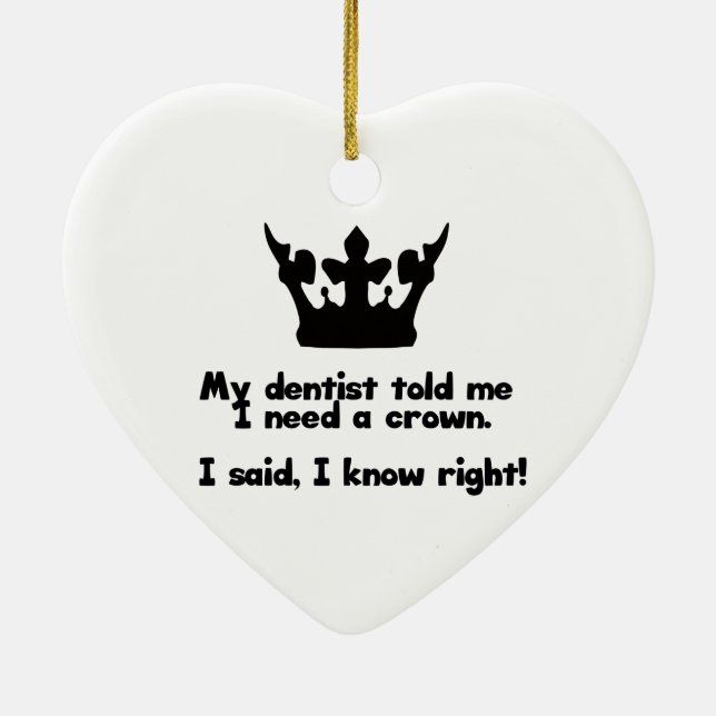 Ornamento De Cerâmica Eu preciso uma coroa (Verso)