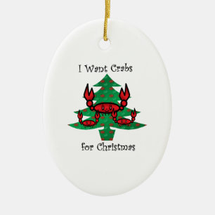 Ornamento De Cerâmica Eu quero caranguejos para o Natal