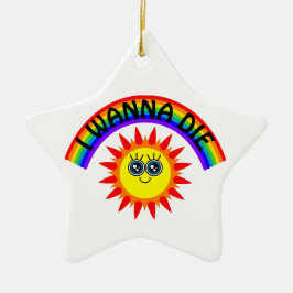 Ornamento De Cerâmica Eu Quero Morrer - Sol Sorridente Arco-íris