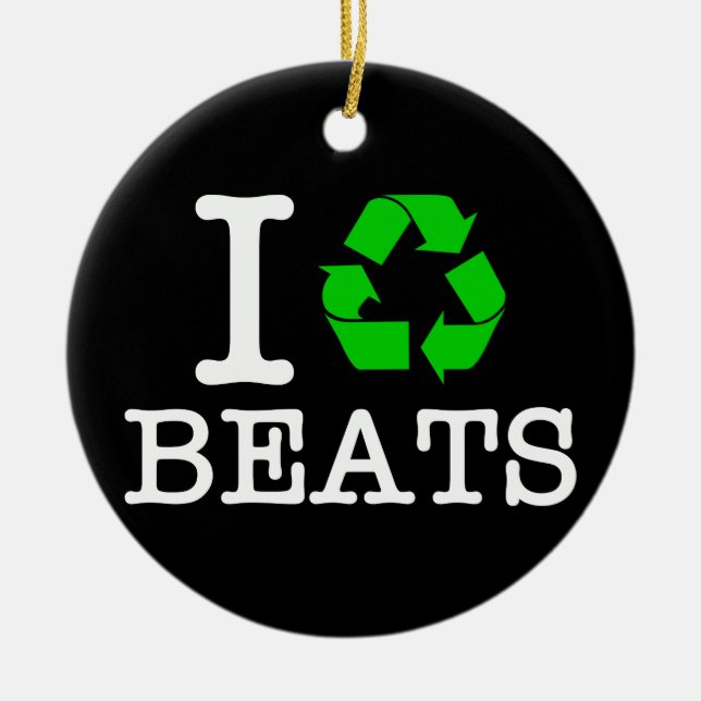 Ornamento De Cerâmica Eu Reciclar Beats (Frente)
