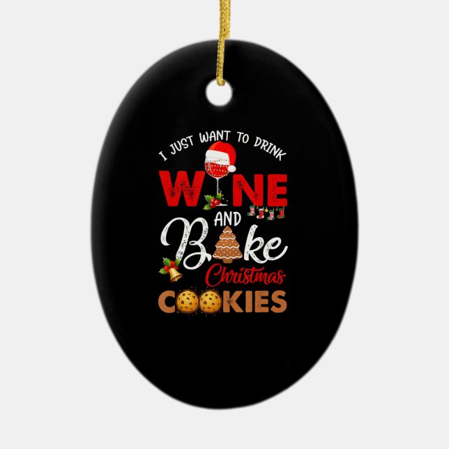 Ornamento De Cerâmica Eu só quero beber vinho | Biscoitos de natal assar (Frente)