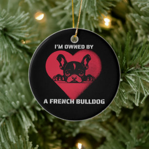 Ornamento De Cerâmica Eu sou possuído por um Bulldog Francês
