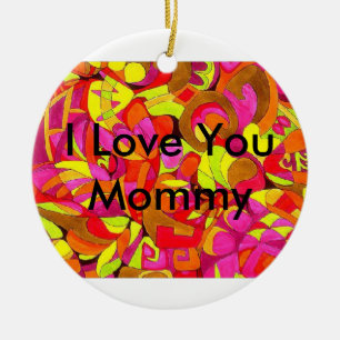 Ornamento De Cerâmica Eu te amo mamães