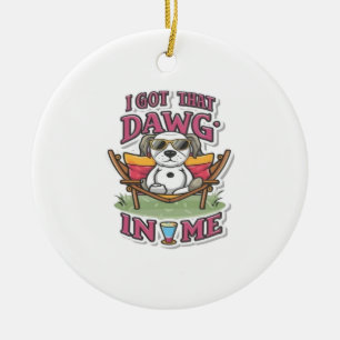 Ornamento De Cerâmica Eu Tenho Aquele Cachorro Na Minha Camiseta Clássic
