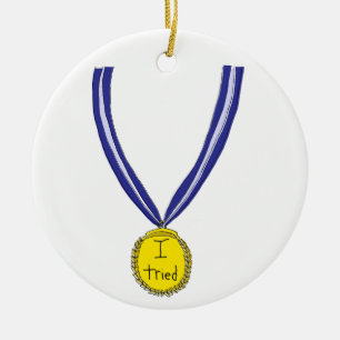 Ornamento De Cerâmica Eu Tentei Medalha