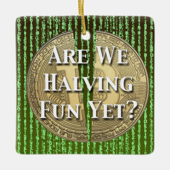 Ornamento De Cerâmica Evento de Metade Bitmoeda (Frente)