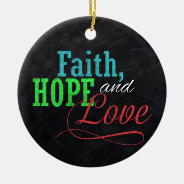 Ornamento De Cerâmica Faith Hope e Love Chalkboard Christian (Frente)