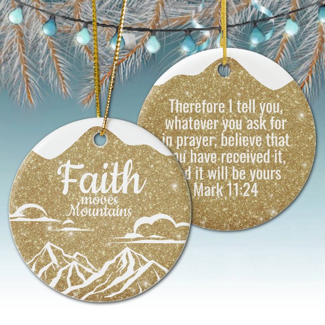 Ornamento De Cerâmica Faith Moves Mountains Gold Sparkle Decor  ⛪️ 🎄 (festive gold sparkle decor
golden glitter design
inspirational christmas
customizable scripture ⛪🎄
)