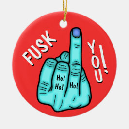 Ornamento De Cerâmica Falso piada F-bomba e desejos de Xmas v2