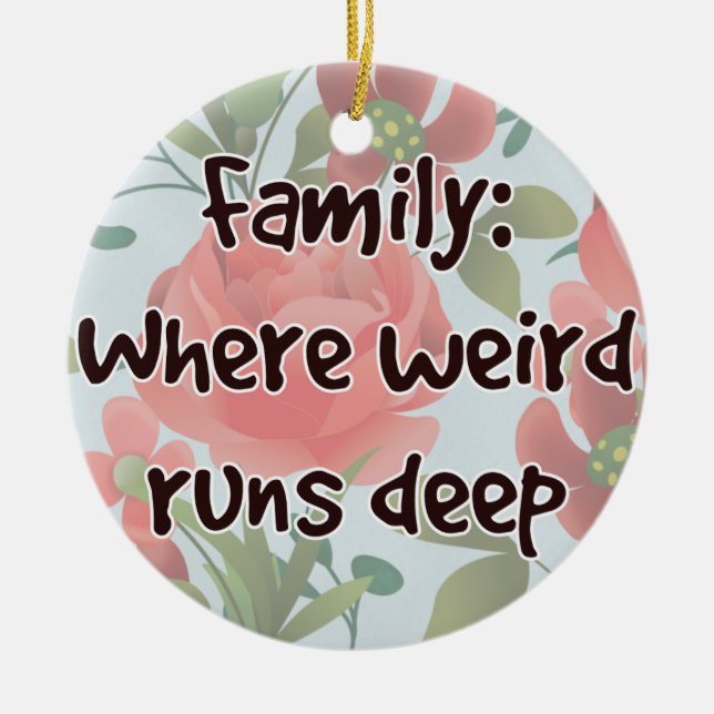 Ornamento De Cerâmica Família: Onde O Estranho É Profundo (Frente)