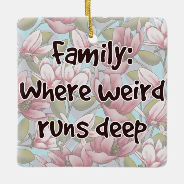 Ornamento De Cerâmica Família: Onde O Estranho É Profundo (Frente)
