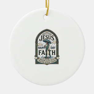 Ornamento De Cerâmica Fé de Jesus Dia Chuvoso Fé de Jesus Dia Chuvoso Fé