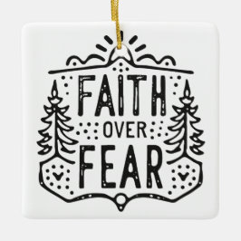 Ornamento De Cerâmica Fé sobre o medo