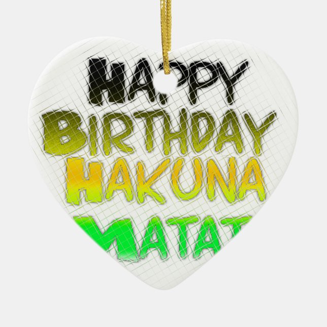 Ornamento De Cerâmica Feliz Aniversário Gelado Hakuna Matata eco Inspira (Frente)