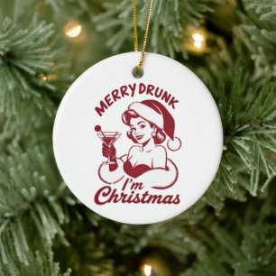 Ornamento De Cerâmica Feliz bêbado sou Natal Cocktail Snarky Bebendo