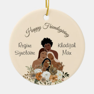 Ornamento De Cerâmica Feliz Boho Friendsgiving Flor Amigas Melhor Amiga