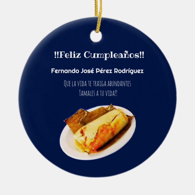 Ornamento De Cerâmica Feliz cumpleaños a el Comelón de Tamales (Frente)