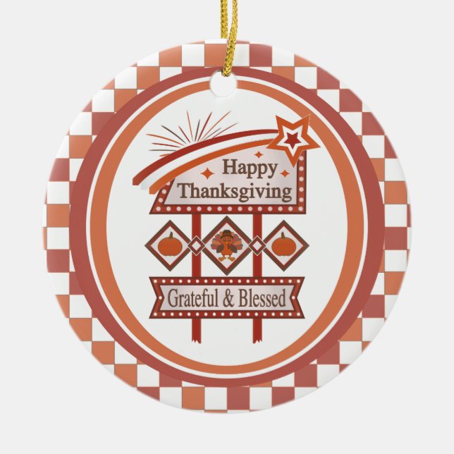 Ornamento De Cerâmica Feliz Dia de Ação de Graças Grata e Bênção - Sinal (Frente)