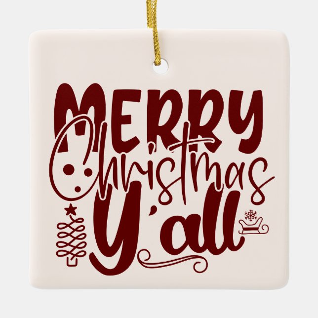 Ornamento De Cerâmica Feliz Natal Y'all Script Holiday Cream (Frente)